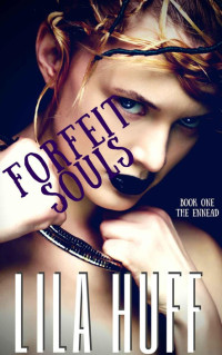 Huff Lila — Forfeit Souls