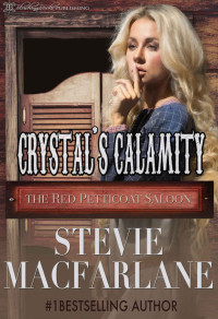MacFarlane Stevie — Crystal's Calamity