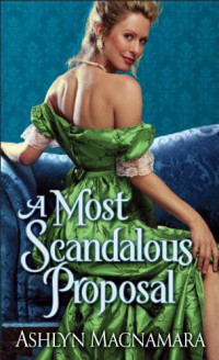 MacNamara Ashlyn — A Most Scandalous Proposal (ARC)