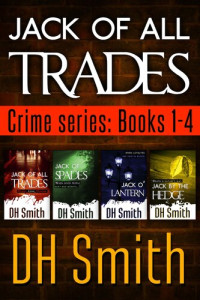 DH Smith — Jack of All Trades Books 1-4