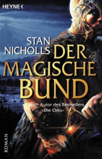 Nicholls Stan — Der magische Bund