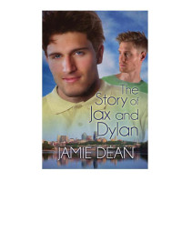 Dean Jamie — The Story of Jax and Dylan