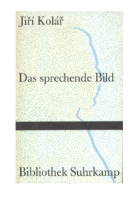 Kolar Jiri — Das sprechende Bild