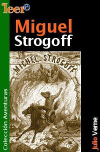 Verne Julio — Miguel Strogoff