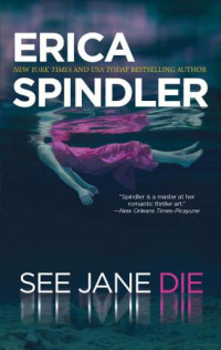 Spindler Erica — See Jane Die