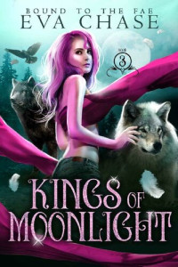 Eva Chase — Kings of Moonlight