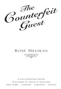 Rose Melikan — The Counterfeit Guest
