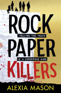 Alexia Mason — Rock Paper Killers
