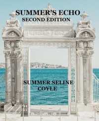 Summer Seline Coyle — Summer's Echo