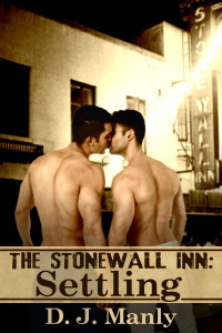 Manly, D J — The Stonewall Inn Settling