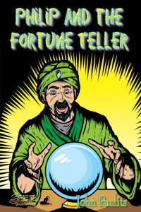 Paulits John — Philip and the Fortune Teller