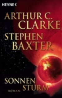 Clarke Arthur C; Baxter Stephen — Sonnensturm