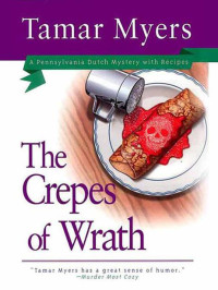 Myers Tamar — The Crepes of Wrath