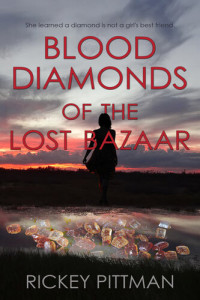 Rickey Pittman — Blood Diamonds of the Lost Bazaar