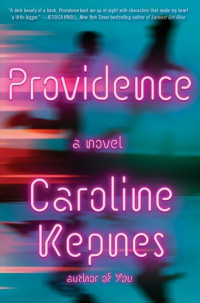 Kepnes Caroline — Providence