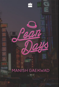 Manish Gaekwad — Lean Days