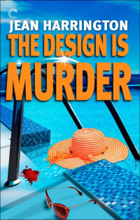 Harrington Jean — The Design Is Murder