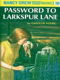 Keene Carolyn — Password to Larkspur Lane