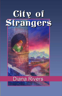 Rivers Diana — City of Strangers