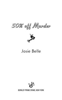 Belle, Josie — 50% off Murder