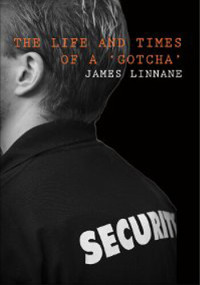 James Linnane — The Life and Times of a 'Gotcha'