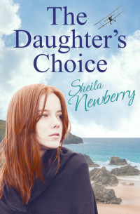 Sheila Everett; Sheila Newberry — The Forget-Me-Not Girl: A heartwarming family saga from the author of The Nursemaid's Secret