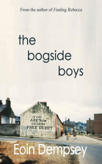 Dempsey Eoin — The Bogside Boys