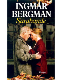 Ingmar Bergman — Sarabande