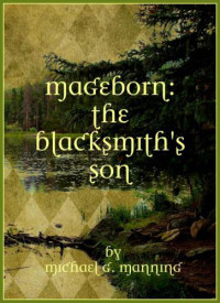 Manning, Michael G — The Blacksmith's Son