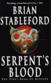 Brian Stableford — Serpent's Blood - Genesys, Book 1