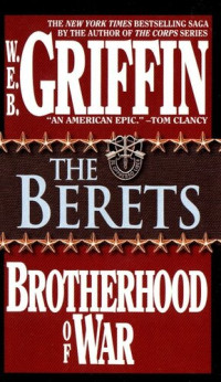W. E. B. Griffin — The Berets
