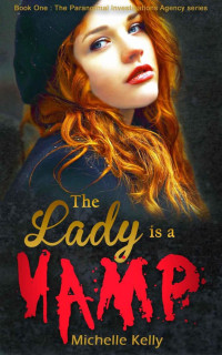 Kelly Michelle — The Lady is a Vamp