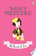 Nancy Mitford — The Pursuit of Love