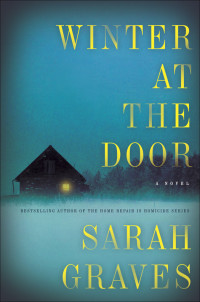 Sarah Graves — Winter at the Door (Lizzie Snow Mystery 1)