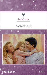 Pat Warren — Daddy's Home