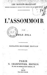 Zola Emile — l assommoir