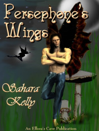 Kelly Sahara — Persephone's Wings