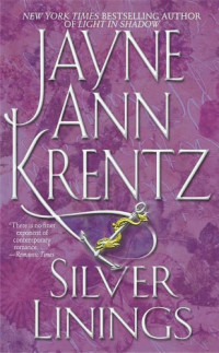 Krentz, Jayne Ann — Silver Linings