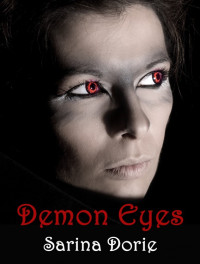 Dorie Sarina — Demon Eyes
