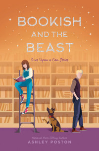 Ashley Poston — Bookish and the Beast