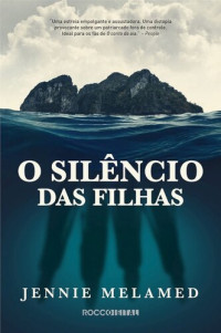 Jennie Melamed — O silêncio das filhas