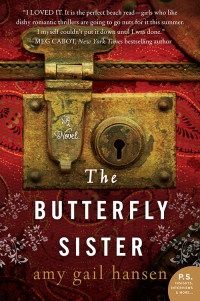 Hansen, Amy Gail — The Butterfly Sister