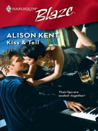 Kent Alison — Kiss & Tell