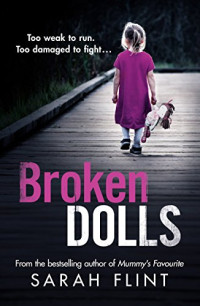 Flint Sarah — Broken Dolls