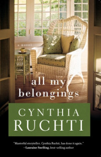 Ruchti Cynthia — All My Belongings