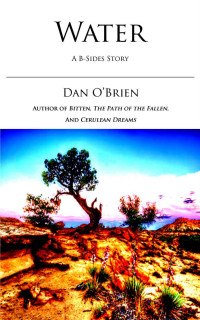 O'Brien, Dan — Water