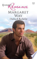 Margaret Way — Outback Bachelor