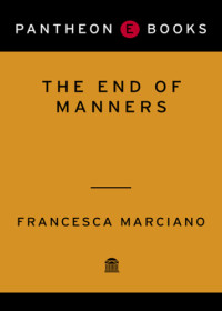 Marciano Francesca — End of Manners