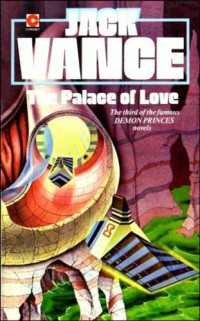 Jack Vance — The Palace of Love