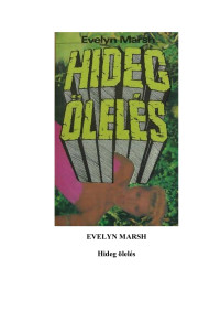 Evelyn Marsh — Hideg ölelés